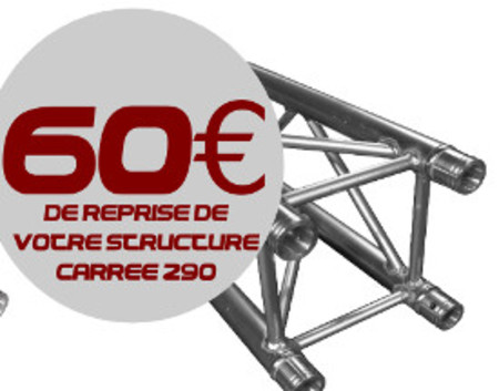 Image principale du produit 60 euro de reprise sur votre structure carrée pour un achat de structure Duratruss